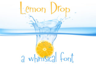 Lemon Drop Font Review: A Whimsical Sans Serif for Retro Branding